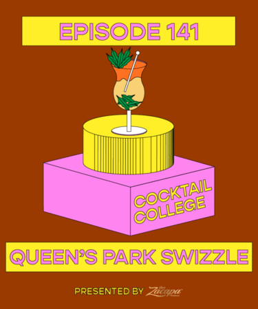 The Cocktail College Podcast: Queen’s Park Swizzle