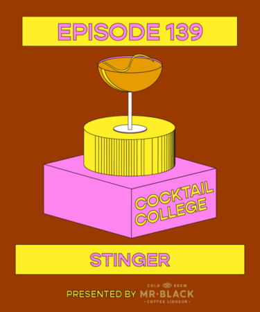 The Cocktail College Podcast: The Stinger